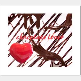 chocolate lover Posters and Art